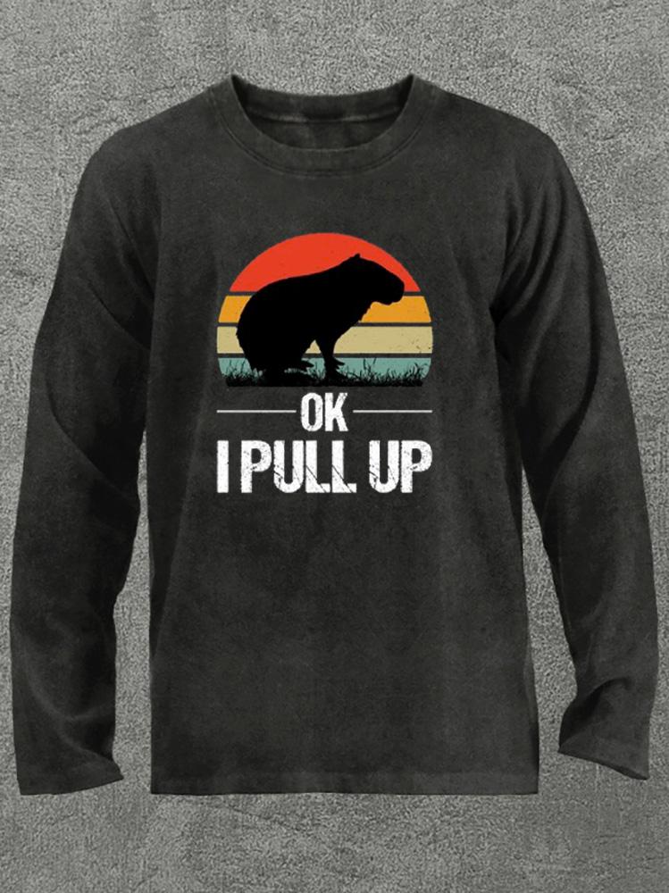 OK I Pull Up Washed Gym Long Sleeve Shirt