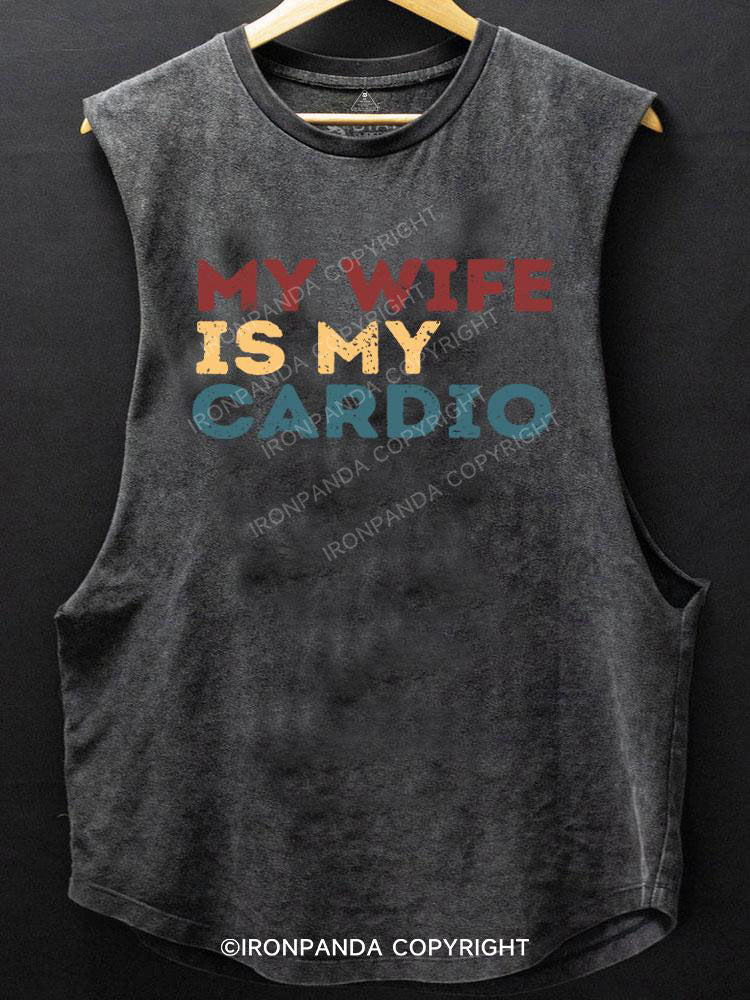 my wife is my cardio SCOOP BOTTOM COTTON TANK