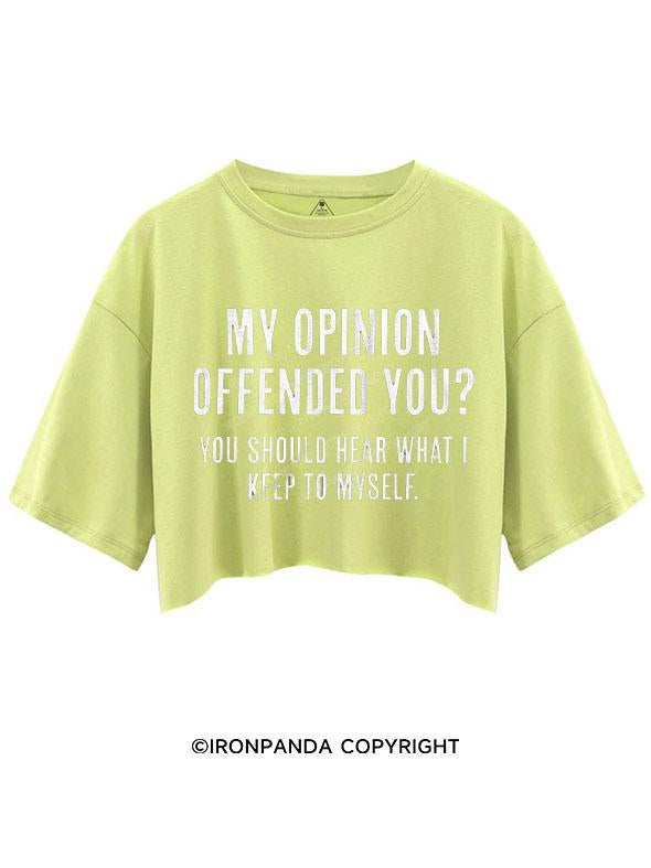 MY OPINION OFFENDED YOU? CROP TOPS