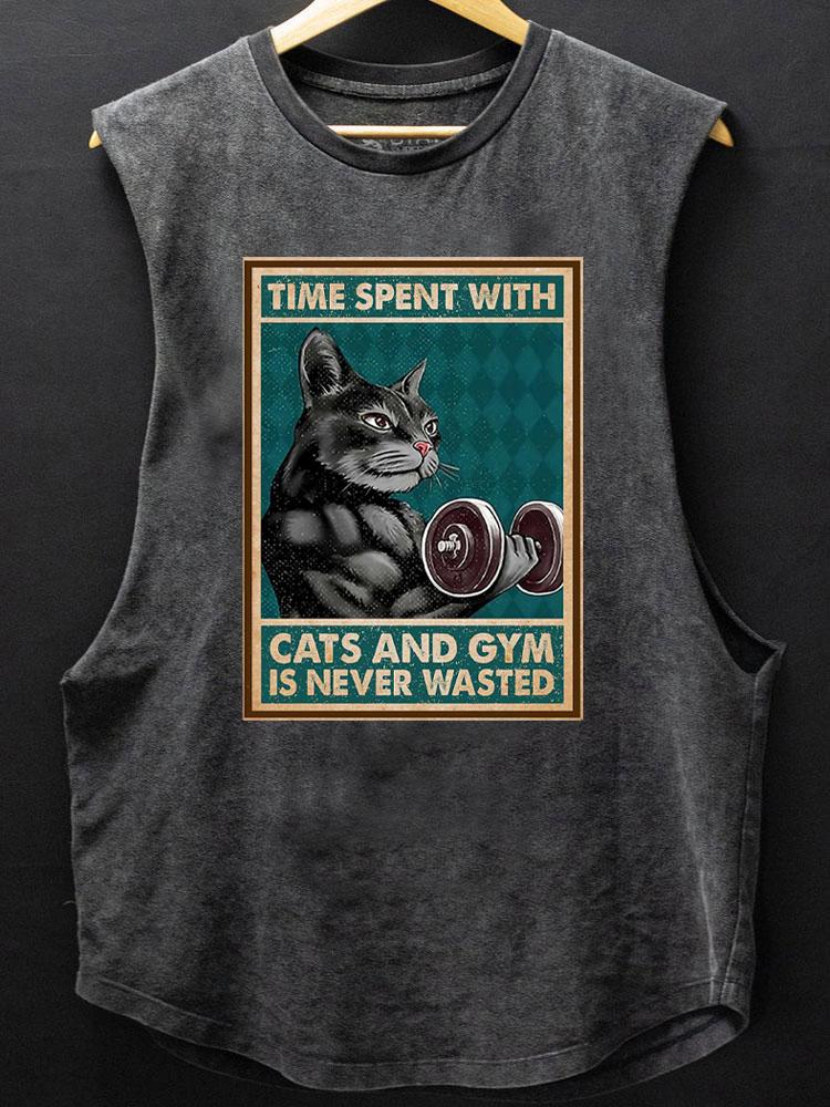 Time Spent with Cats and Gym Is Never Wasted SCOOP BOTTOM COTTON TANK