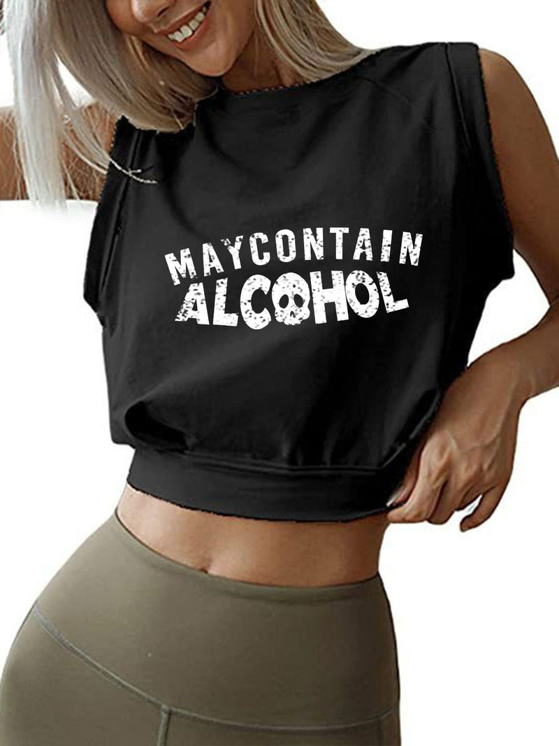 MAY CONTAIN ALCOHOL Sleeveless Crop Tops