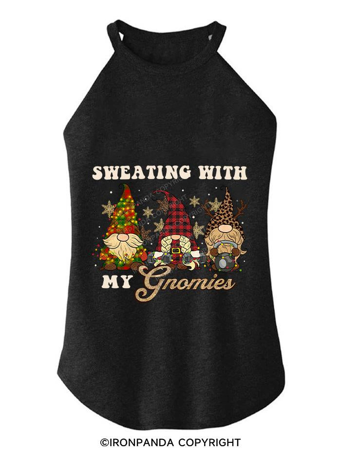 SWEATING WITN  MY GNOMIES TRI ROCKER COTTON TANK