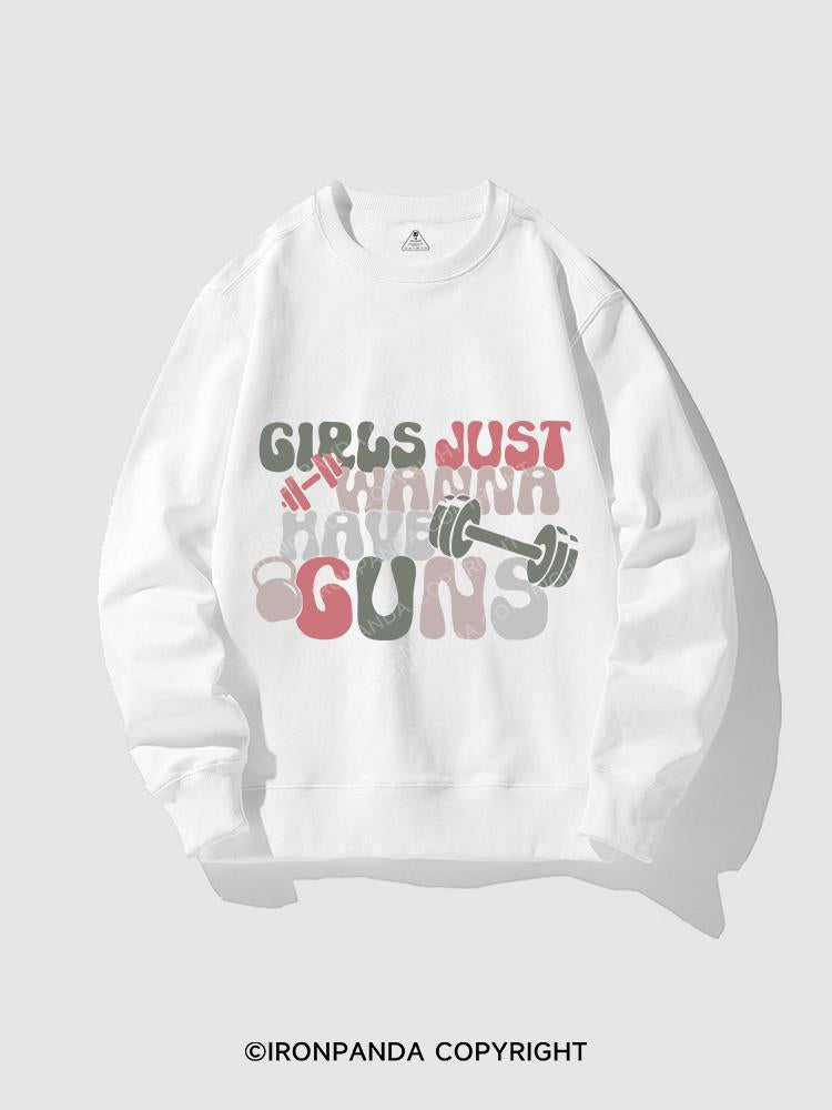 girls just wanna have guns CREWNECK Sweatshirt