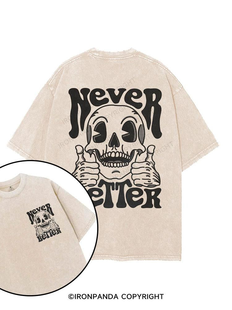 Never Better  printed Gym Shirt