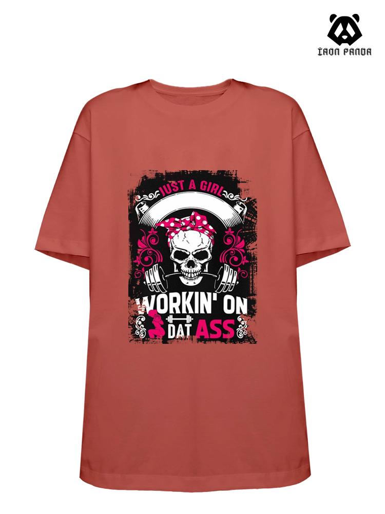 JUST A GIRL WORKIN ON DAT ASS Loose fit cotton  Gym T-shirt