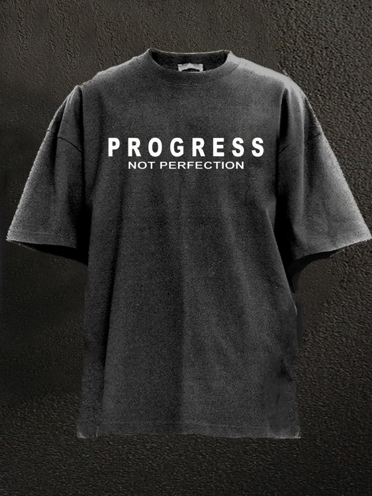 progress not perfection Washed Gym Shirt