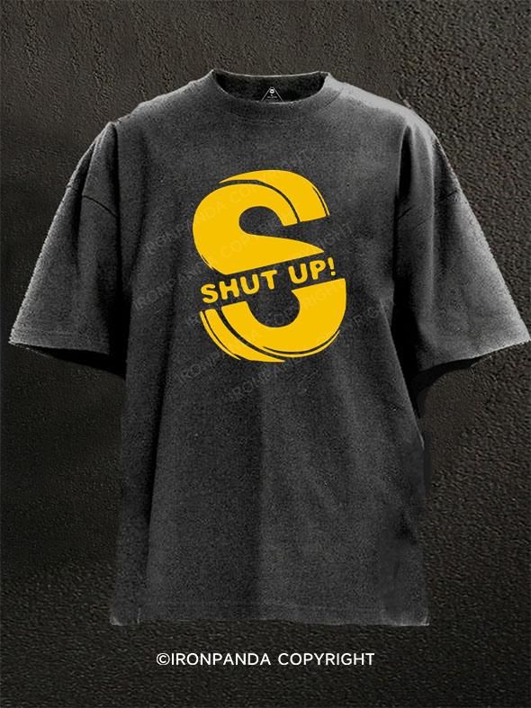 shut up Washed Gym Shirt