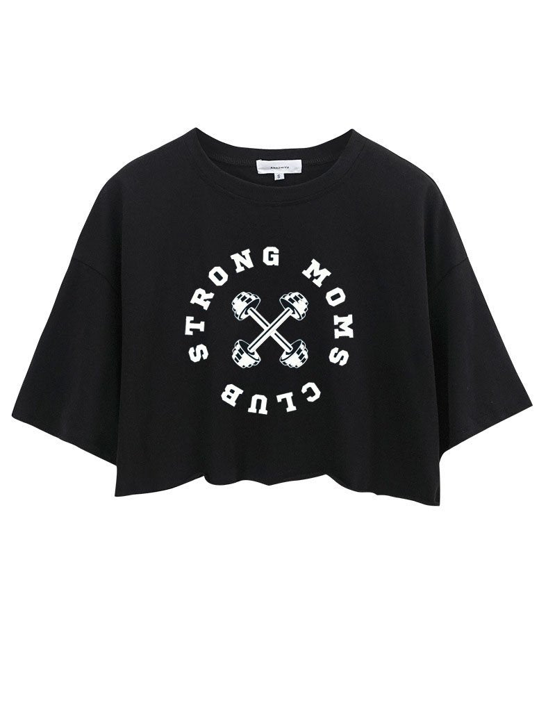 Strong Moms Club CROP TOPS