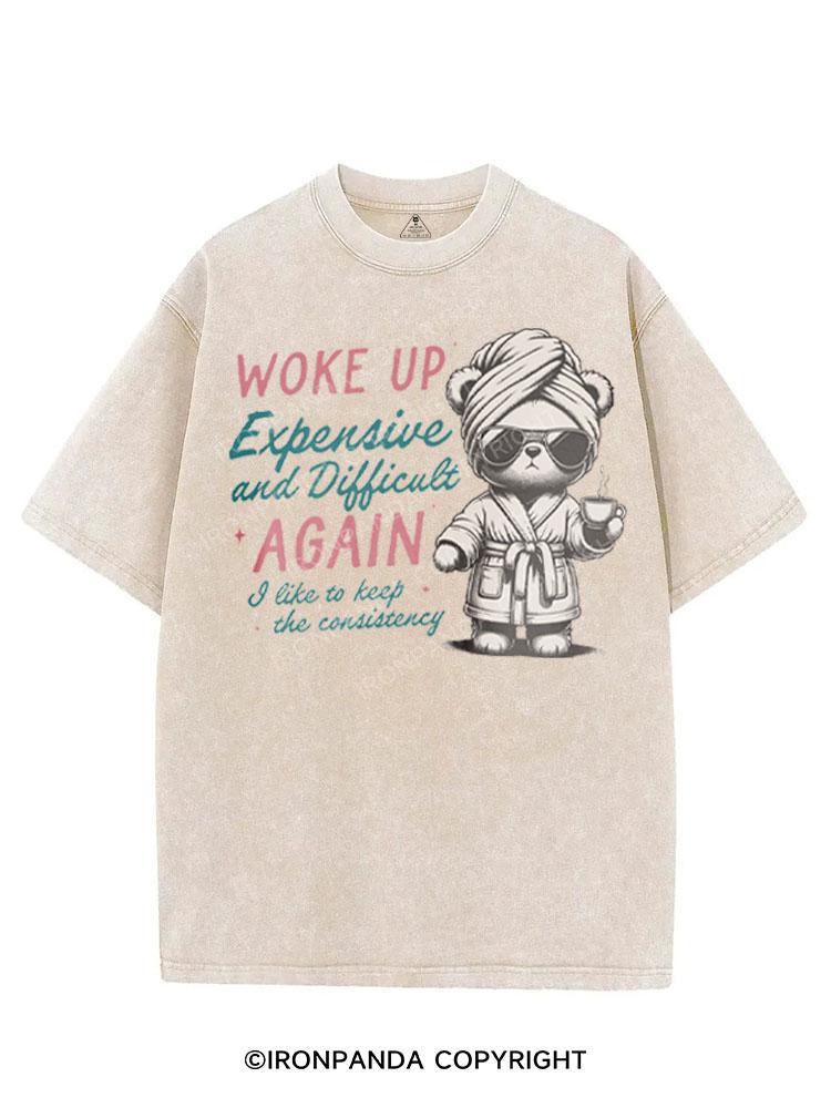 WOKE UP EXPENSIVE AND DIFFICULT AGAIN VINTAGE GYM SHIRT