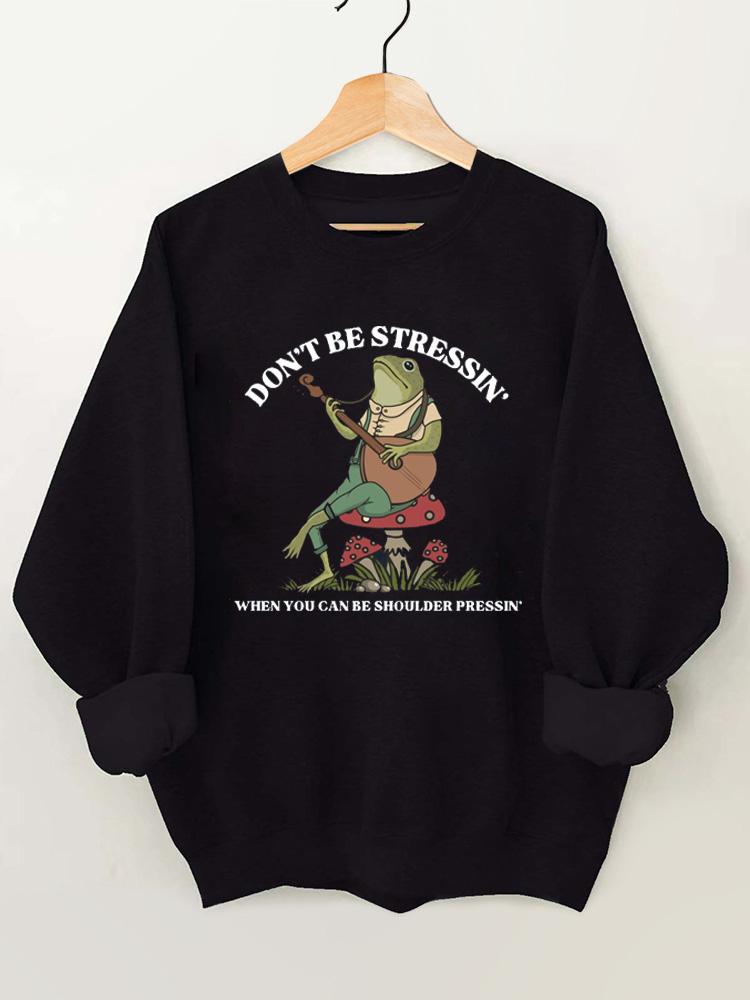 Don't Be Stressin' Vintage Gym Sweatshirt