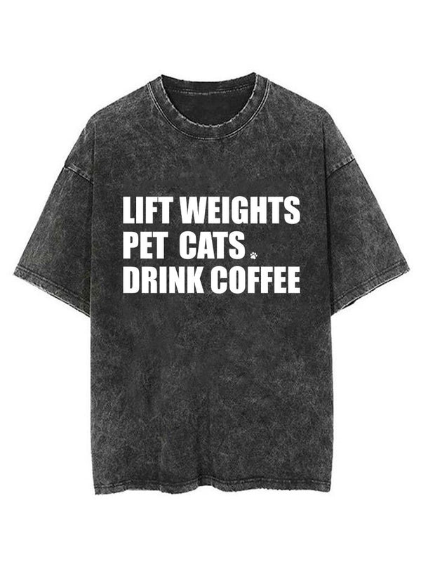 LIFT WEIGHTS PET CATS DRINK COFFEE VINTAGE GYM SHIRT
