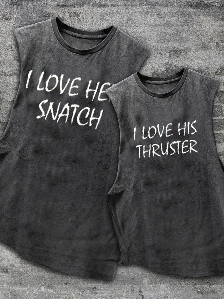 I Lover Her Snatch Scoop Bottom Cotton Matching Gym Tank