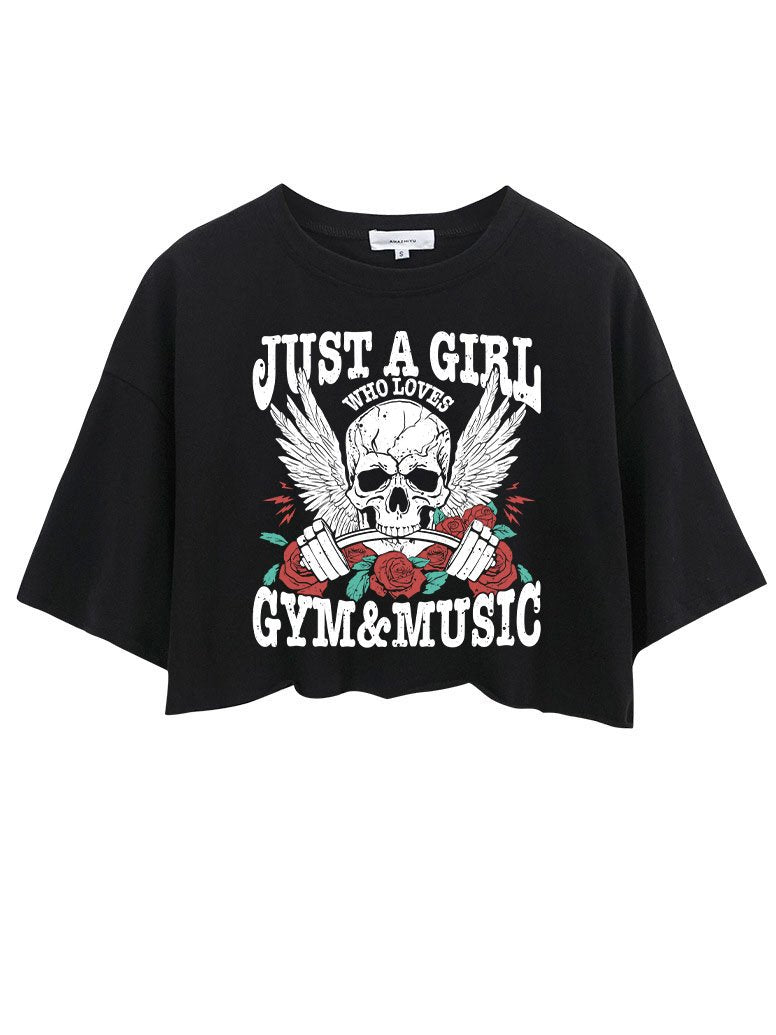 JUST A GIRL WHO LOVES GYM&MUSIC CROP TOPS
