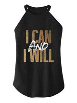 I Can And I Will TRI ROCKER COTTON TANK
