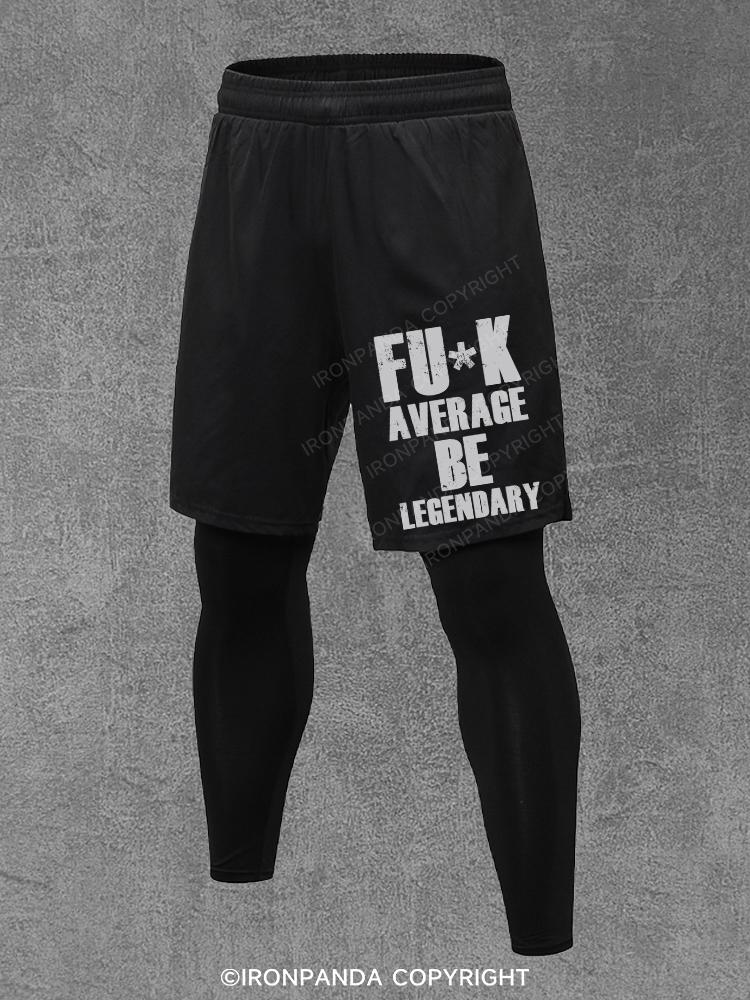 fuk average be legendary Performance Training Pants