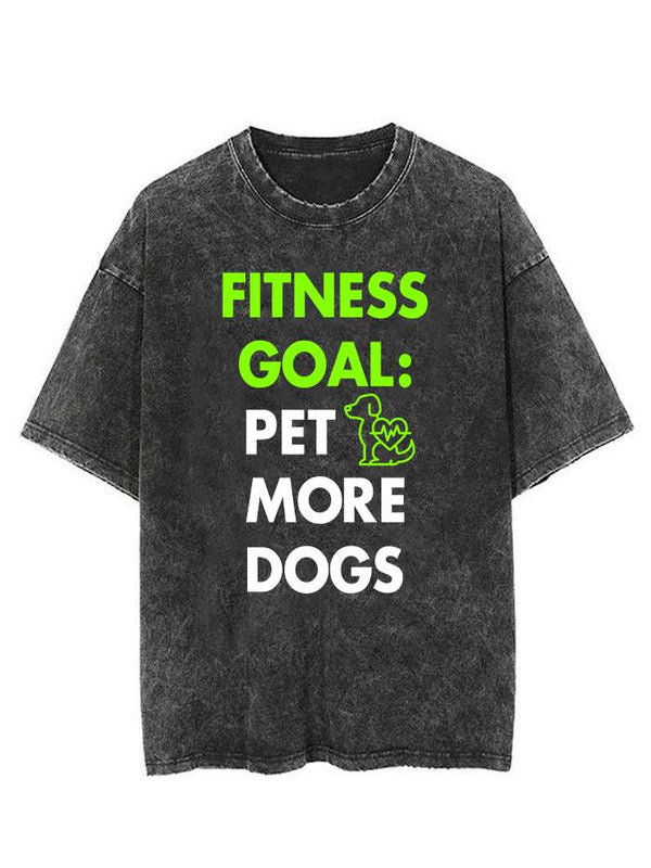 fitness goal pet more dogs Vintage Gym Shirt