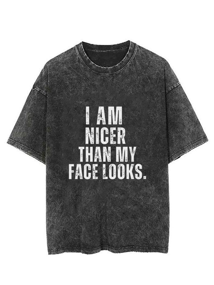 I'M NICER THAN MY FACE LOOKS VINTAGE GYM SHIRT