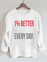 1% Better Every Day Vintage Gym Sweatshirt