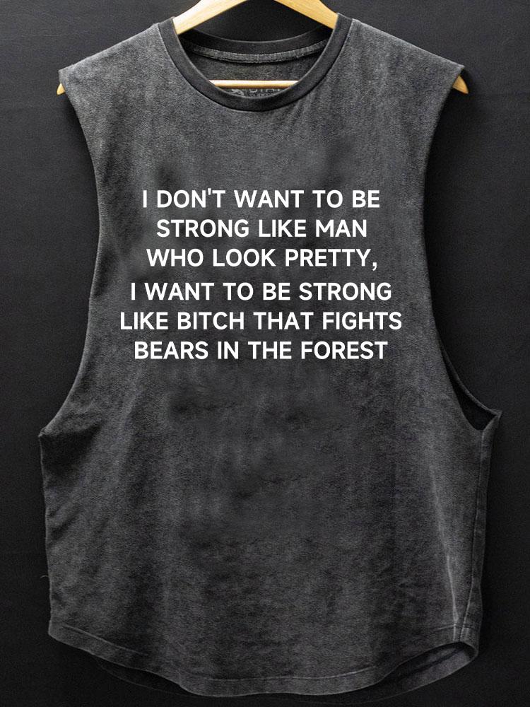 be strong to fight bears in the forest SCOOP BOTTOM COTTON TANK