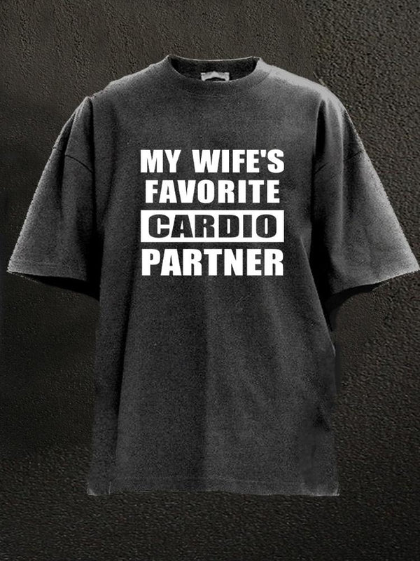 my wife's favorite cardio partner Washed Gym Shirt