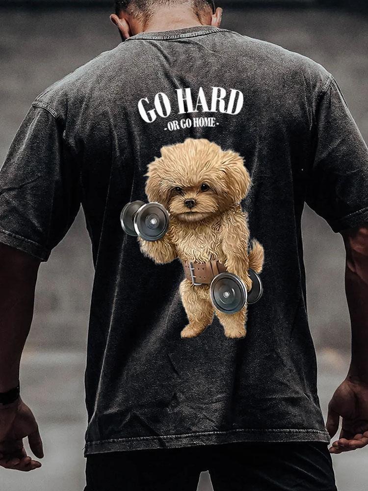 go hard or go home back printed Washed Gym Shirt