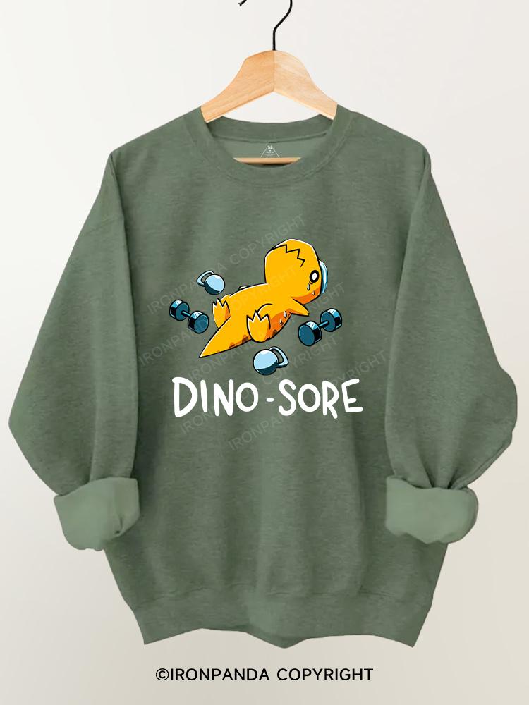 DINO SORE Gym Sweatshirt