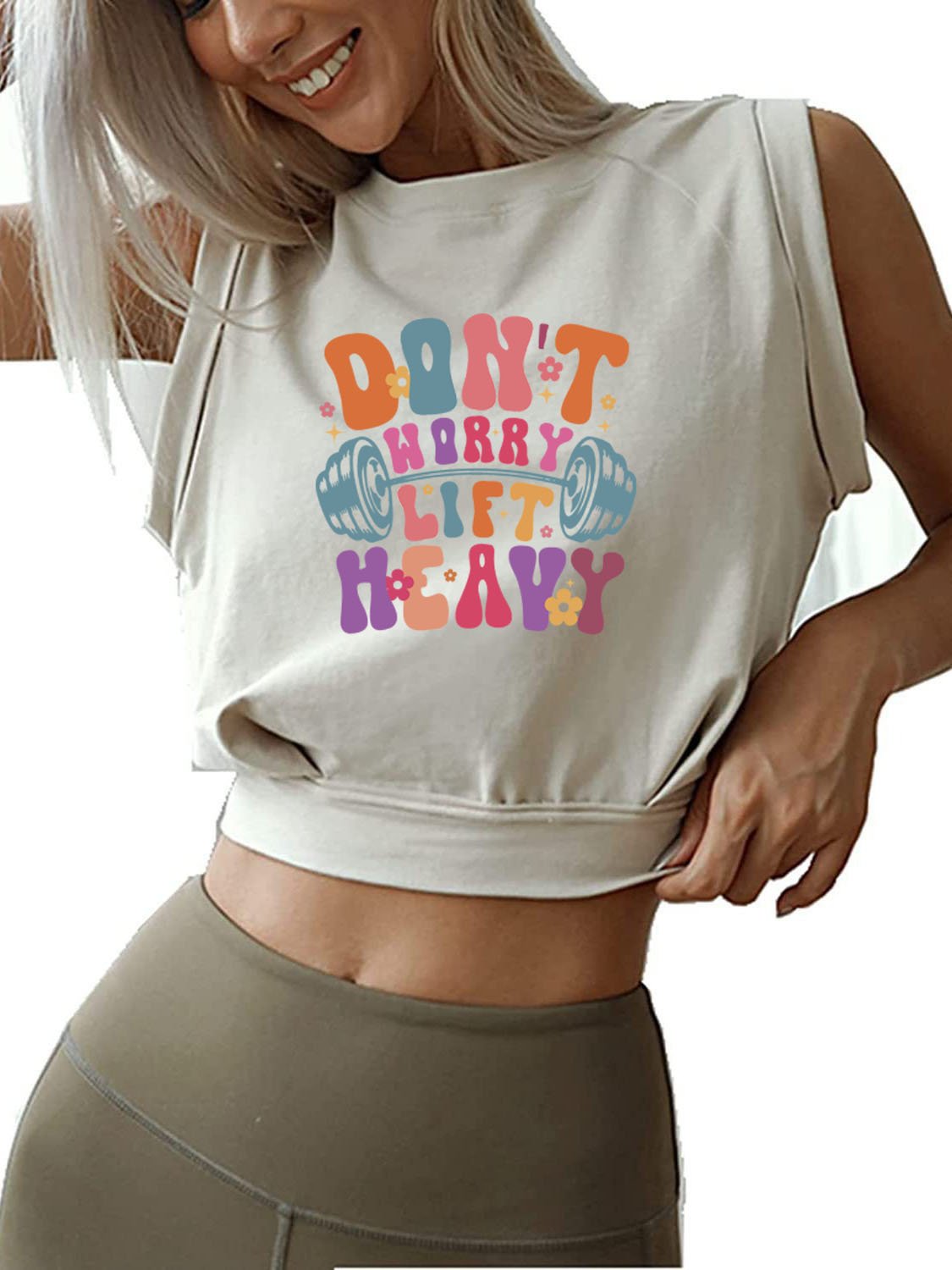 DON'T WORRY LIFT HEAVY SLEEVELESS CROP TOPS