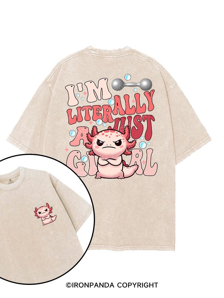 I'M LITERALLY JUST A GIRL printed Gym Shirt