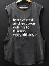 Introverted not willing to discuss weightlifting SCOOP BOTTOM COTTON TANK