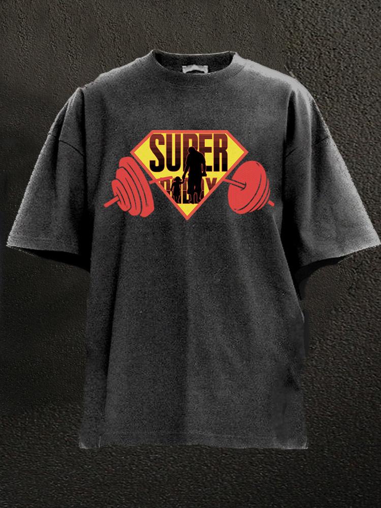 super daddy family Washed Gym Shirt