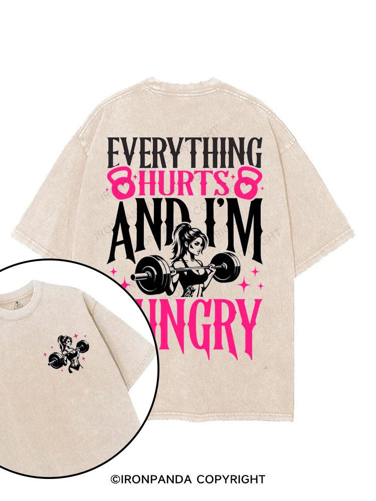 Everything Hurts and I’m Hungry printed Gym Shirt