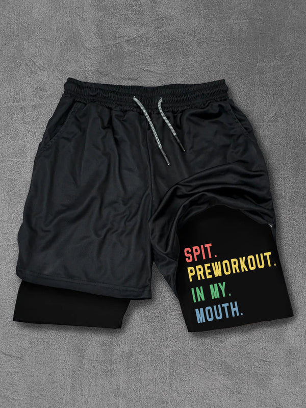 spit preworkout in my mouth Performance Training Shorts