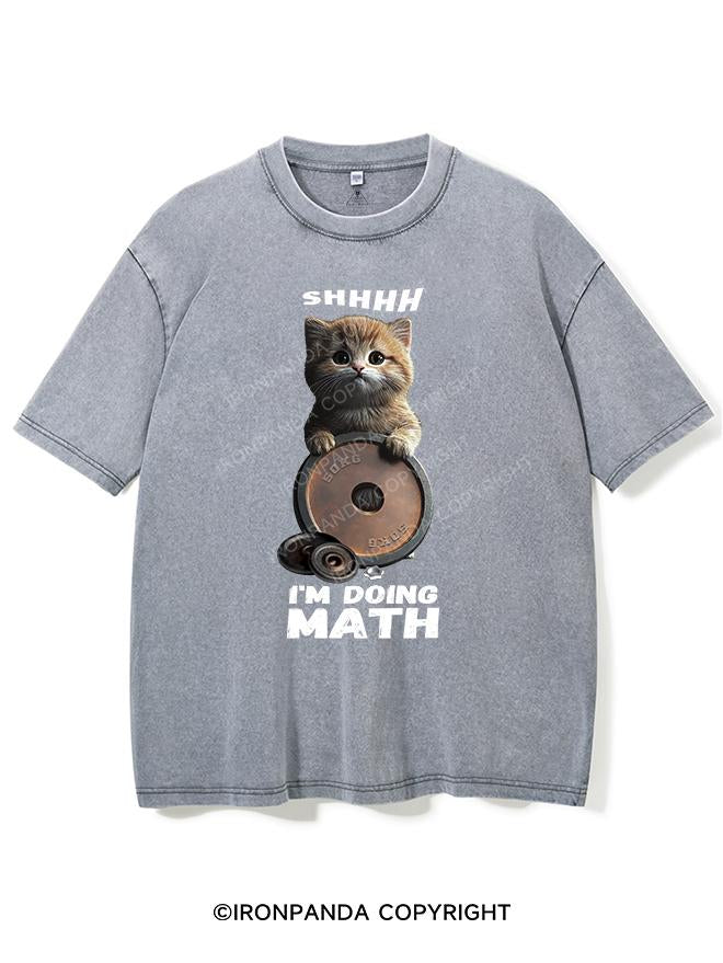 SHHHH I'M DOING MATH VINTAGE GYM SHIRT