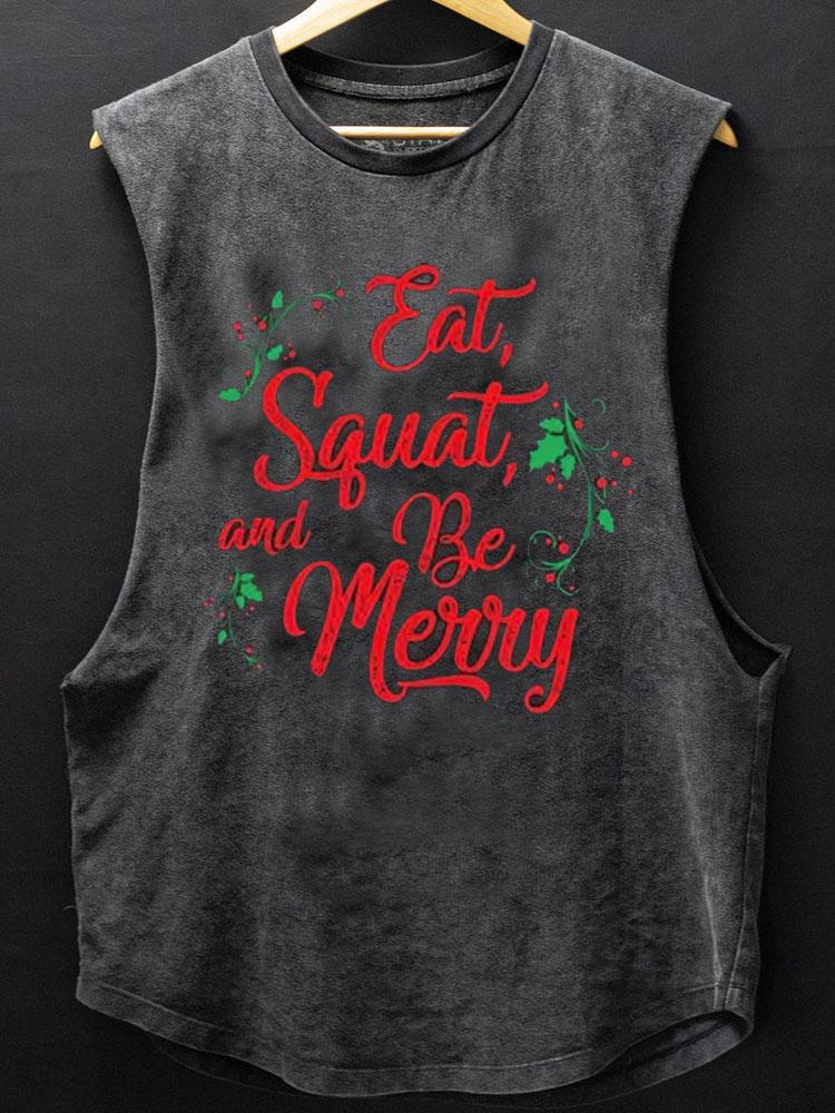 Eat Squat and be Merry Scoop Bottom Cotton Tank