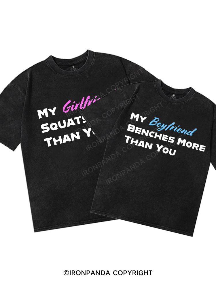 My Girlfriend boyfriend Squats bench more Than You Washed Matching Couples Gym Shirt