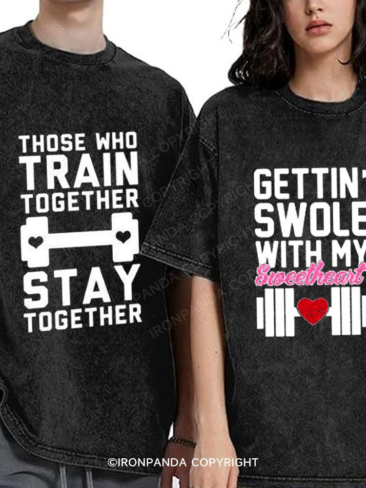 TRAIN TOGETHER STAY TOGETHER Washed Matching Couple Gym Shirt