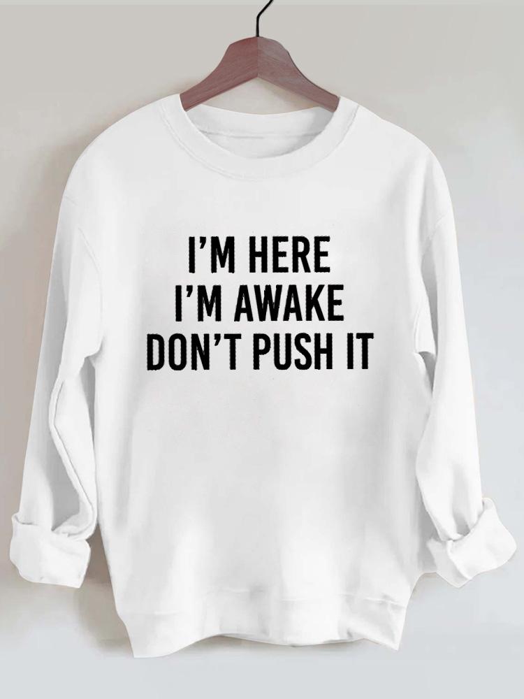 Don't Push It Vintage Gym Sweatshirt