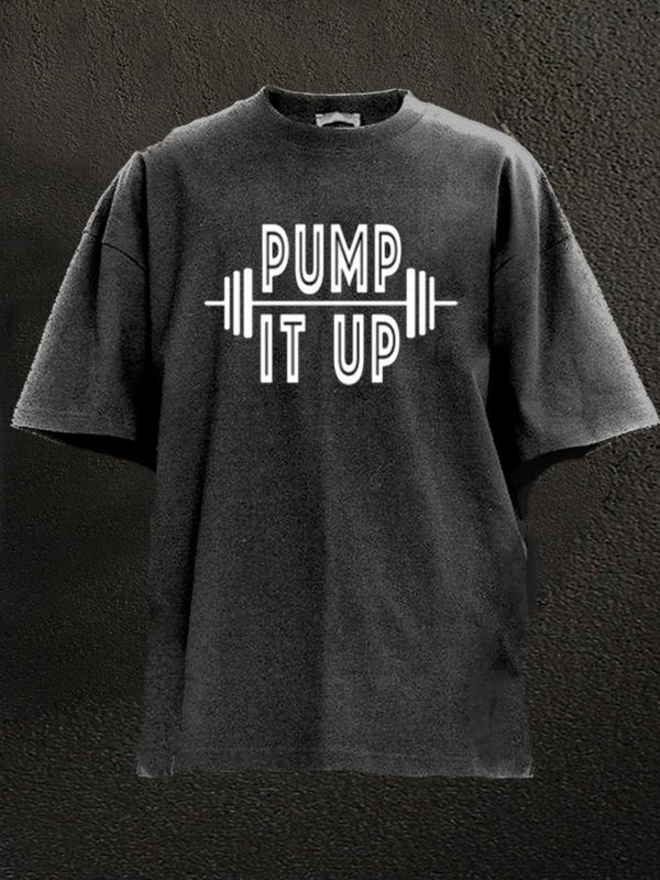 pump it up Washed Gym Shirt