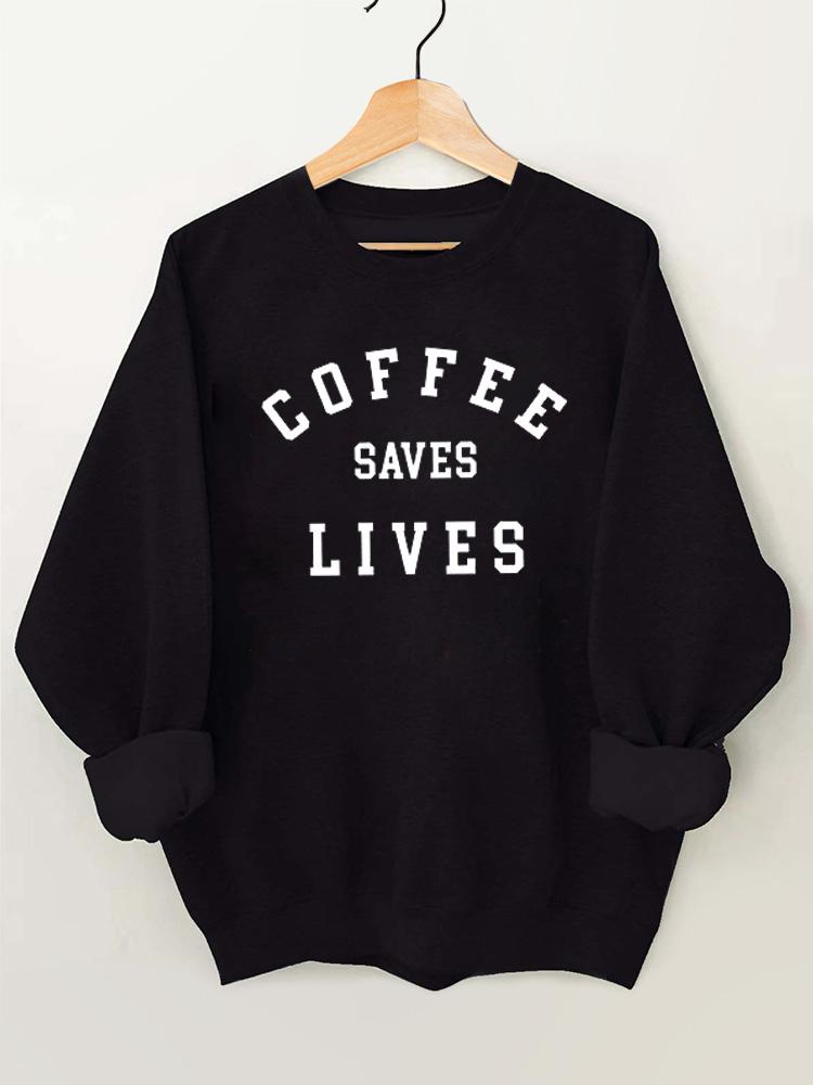 Coffee Saves Lives Vintage Gym Sweatshirt