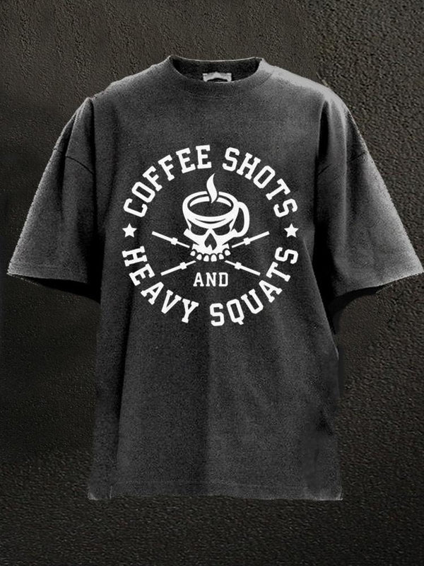 coffee shots heavy squats Washed Gym Shirt