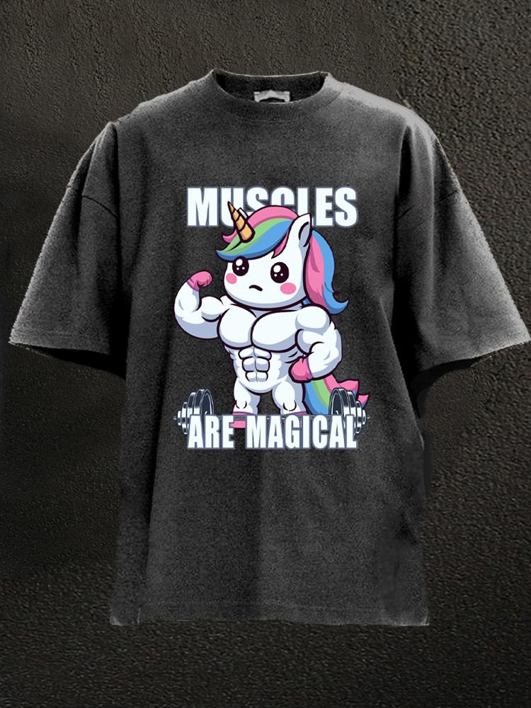 muscles are magical Washed Gym Shirt