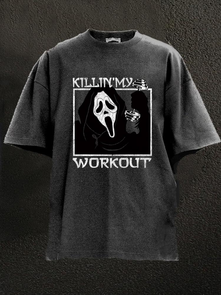 killing my workout Washed Gym Shirt