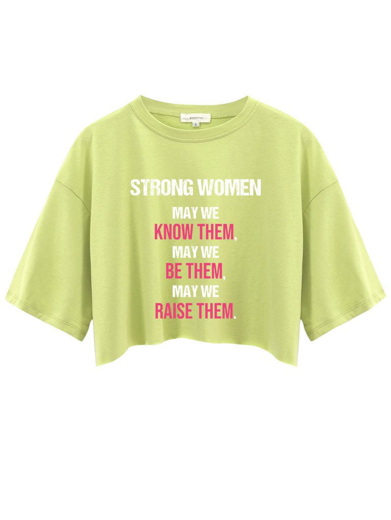 Strong women may we know them Crop Tops