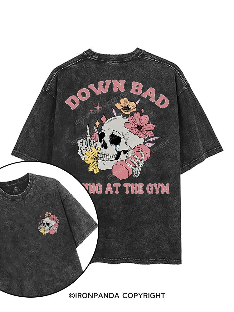 DOWN BAD CRYING AT THE GYM printed Gym Shirt