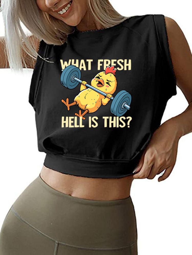 WHAT FRESH HELL IS THIS SLEEVELESS CROP TOPS