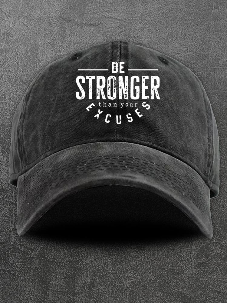 Be Stronger Than Your Excuses Washed Gym Cap