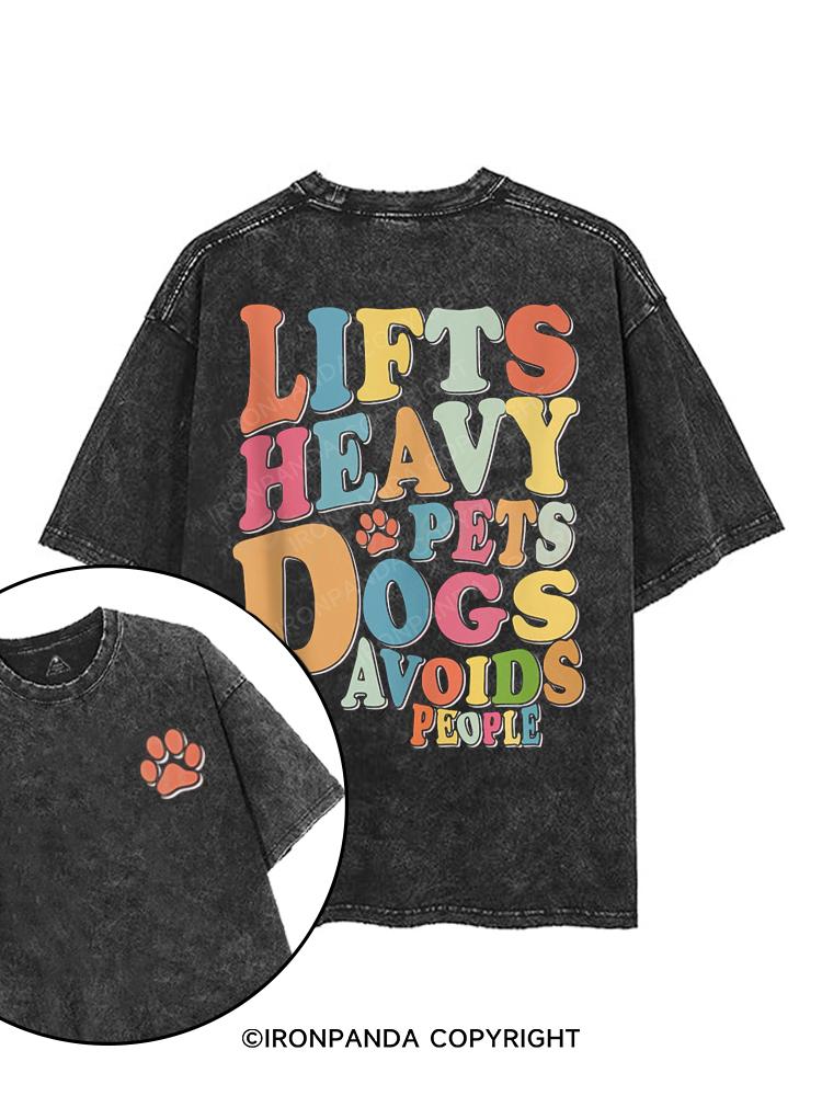 Lifts Heavy Pets Dogs Avoids People printed Gym Shirt