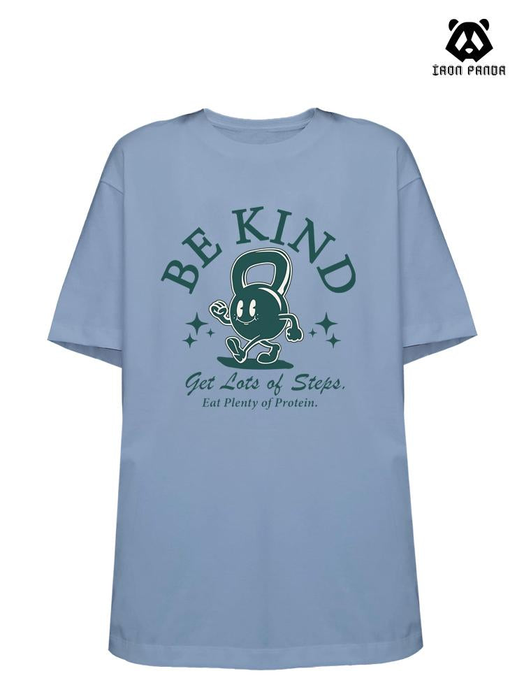 BE KIND Loose fit cotton  Gym T-shirt