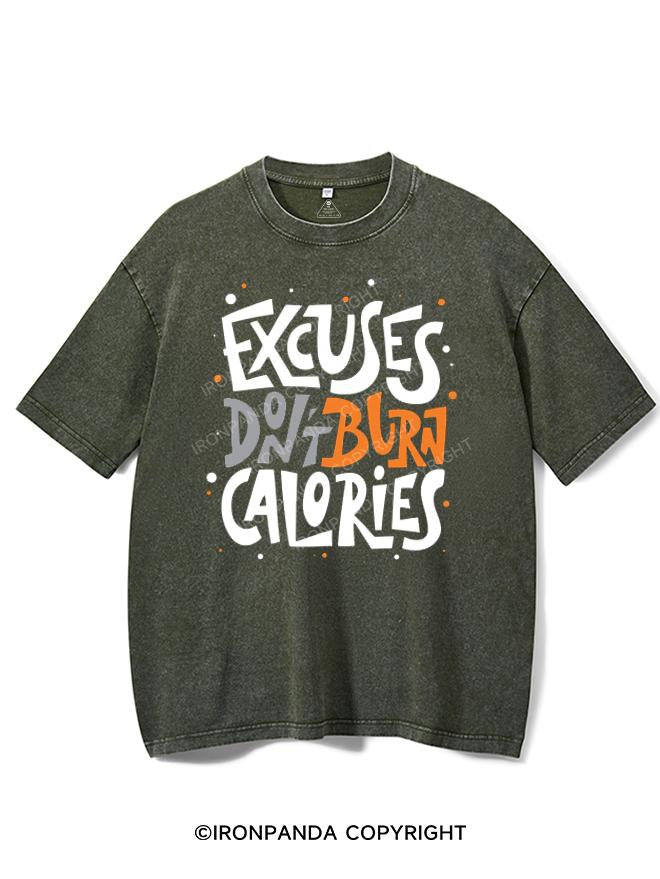 EXCUSES DON'T BURN CALORIES VINTAGE GYM SHIRT