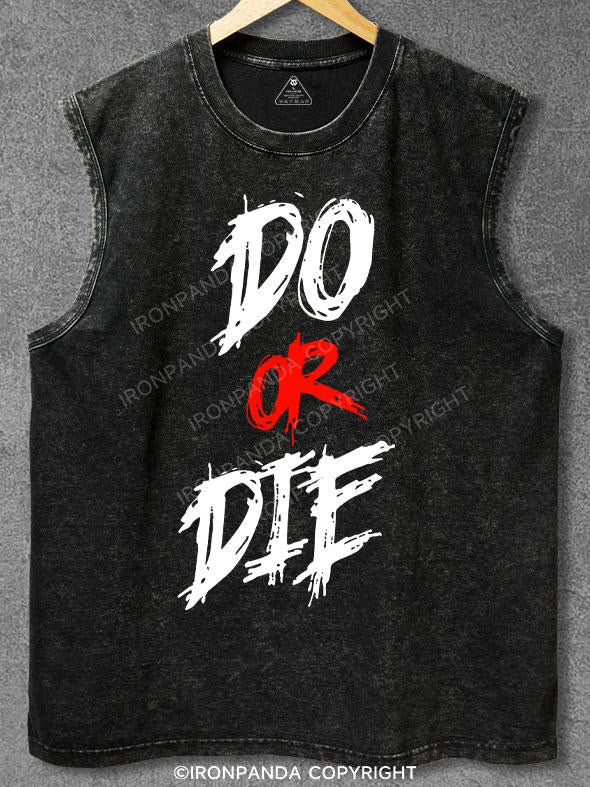 do or die Washed Gym Tank